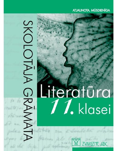 LITERATŪRA 11. KLASEI. Skolotāja grāmata