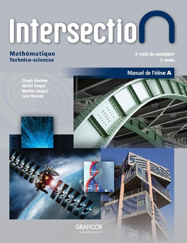 Intersection : mathématique, 2e cycle du secondaire, 2e année. Manuel de l’élève A