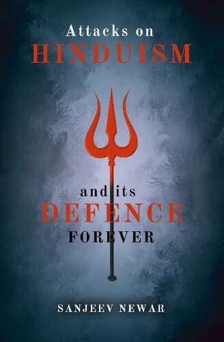 Attacks on Hinduism And its defence forever (Discover Hinduism Book 4)