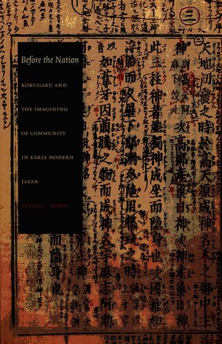 Before the Nation: Kokugaku and the Imagining of Community in Early Modern Japan