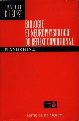 Biologie et neurophysiologie du réflexe conditionné