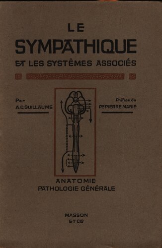 Le sympathique et les systemes associés