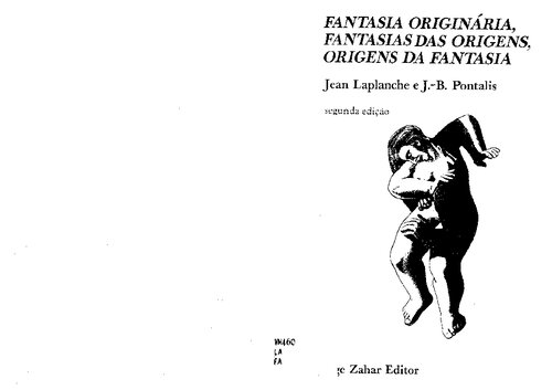 Fantasia Originária, Fantasias das Origens, Origens da Fantasia