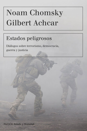 Estados peligrosos: Oriente Medio y la política exterior estadounidense