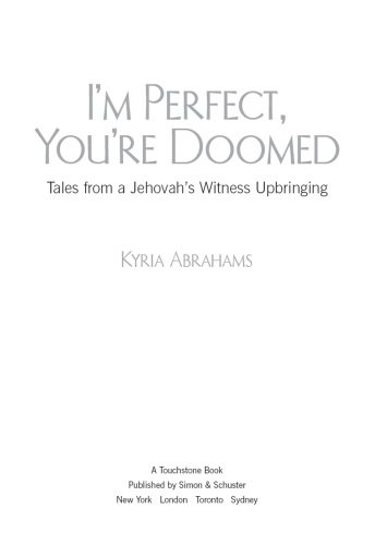 I'm Perfect, You're Doomed: Tales from a Jehovah's Witness Upbringing