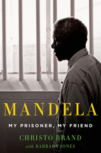 Mandela: my prisoner, my friend