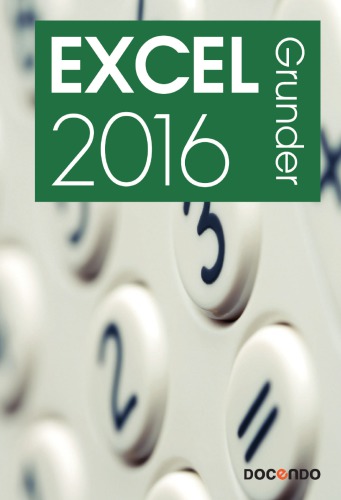 Excel 2016 Grunder