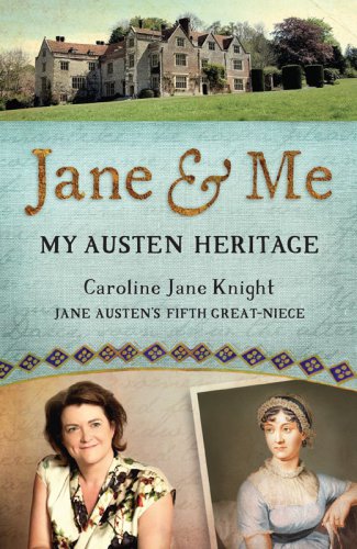 Jane & me: my Austen heritage