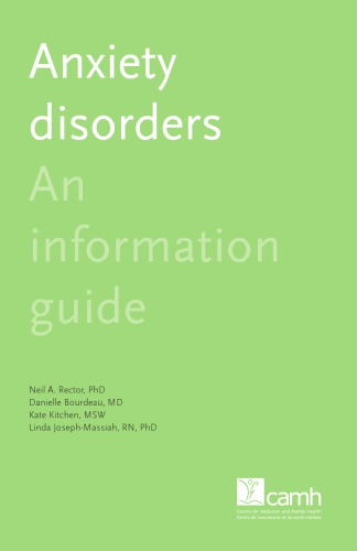 Anxiety disorders: an information guide