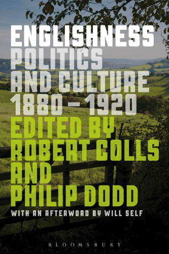 Englishness: politics and culture 1880-192