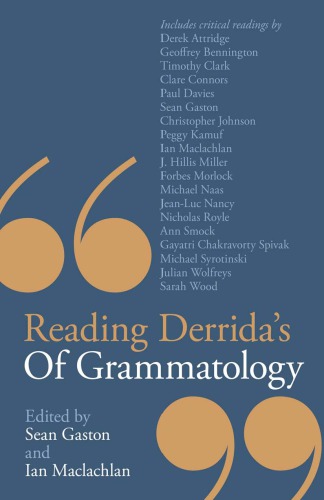 Reading Derrida's Of grammatology