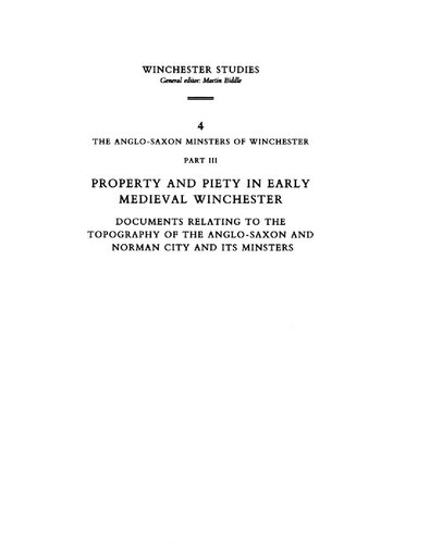 The Anglo-Saxon minsters of Winchester.