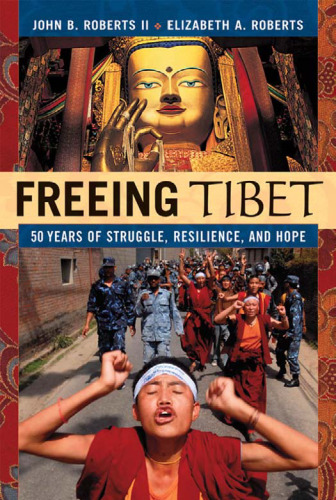 Freeing Tibet: 50 Years of Struggle, Resilience, and Hope