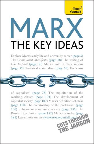 Marx: The Key Ideas