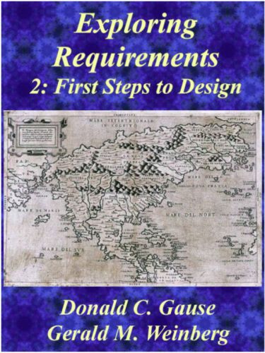 Exploring Requirements 2 Steps to Design