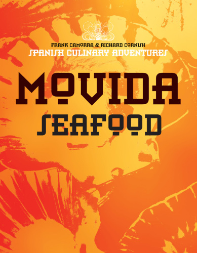 MoVida seafood: Spanish culinary adventures