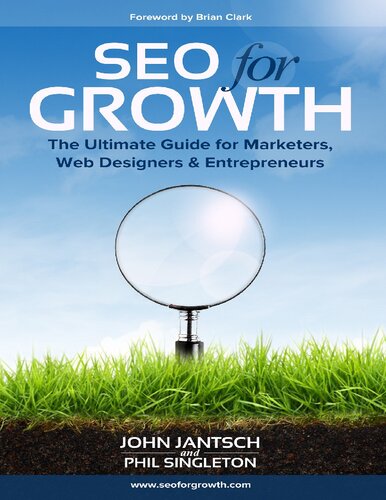 SEO for Growth: The Ultimate Guide for Marketers, Web Designers & Entrepreneurs