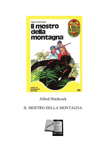 Il mostro della montagna: serie i tre investigatori