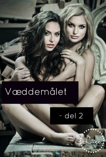 Væddemålet: del 2