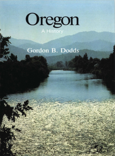 Oregon: a bicentennial history