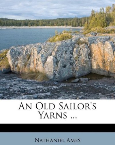 An Old Sailor's Yarns