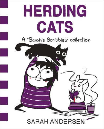 Herding cats: a ''Sarah's scribbles'' collection