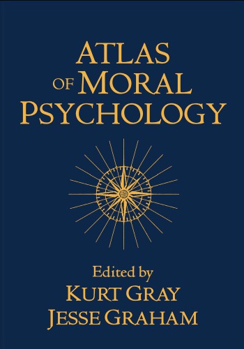 Atlas of moral psychology