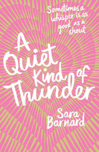 A Quiet Kind of Thunder