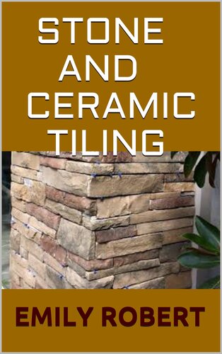 Stone and Ceramic Tiling: Ultimate Guide On How To Tile a Floor Step-By-Step DIY Guide for Beginners Laying a Floor Tiles.