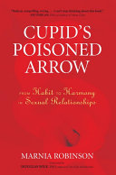Cupid's Poisoned Arrow: From Habit to Harmony in Sexual Relationships