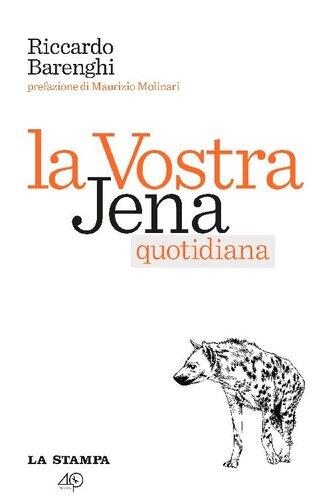 La vostra jena quotidiana