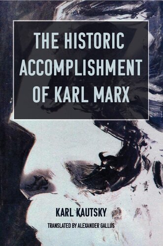 The Historic Accomplishment of Karl Marx