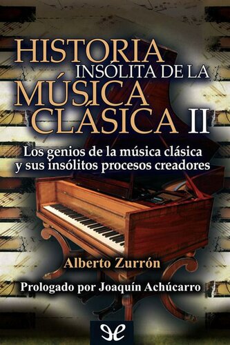 Historia insólita de la música clásica