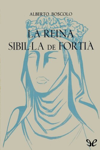 La reina Sibil·la de Fortià