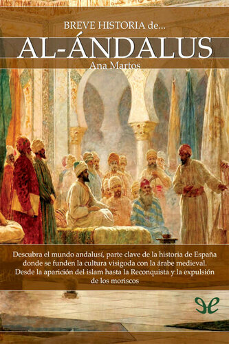 Breve historia de Al-Ándalus