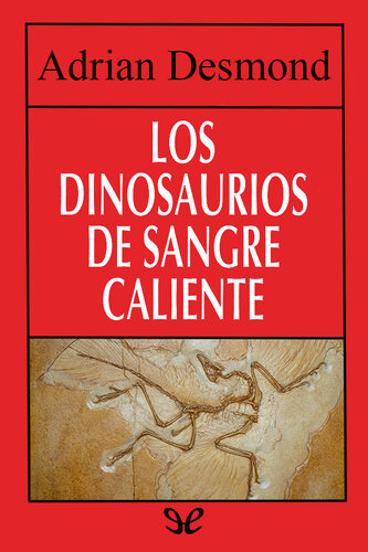 Los dinosaurios de sangre caliente