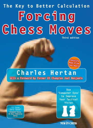 Forcing Chess Moves: The Key to Better Calculation