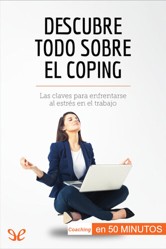 Descubre todo sobre el coping