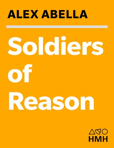 Soldiers of Reason: The RAND Corporation and the Rise of the American Empire