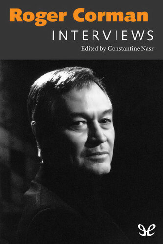 Roger Corman: Interviews