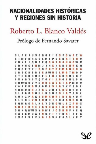 Nacionalidades históricas y regiones sin historia