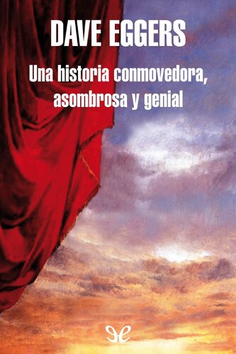 Una historia conmovedora, asombrosa y genial