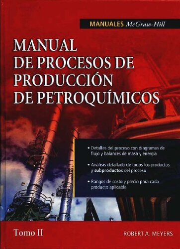 Manual de procesos de producción de petroquímicos Tomo II