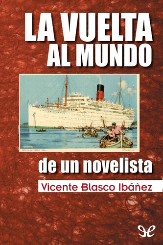 La vuelta al mundo de un novelista