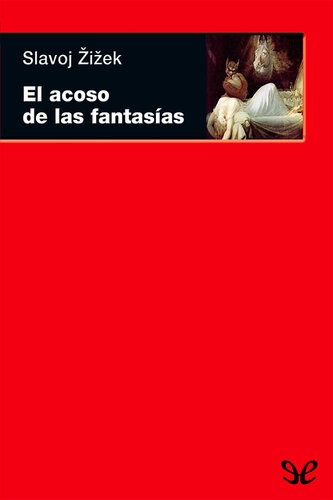 El acoso de las fantasías