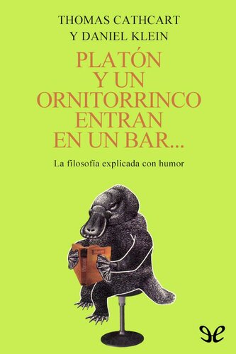 Platón y un ornitorrinco entran en un bar…