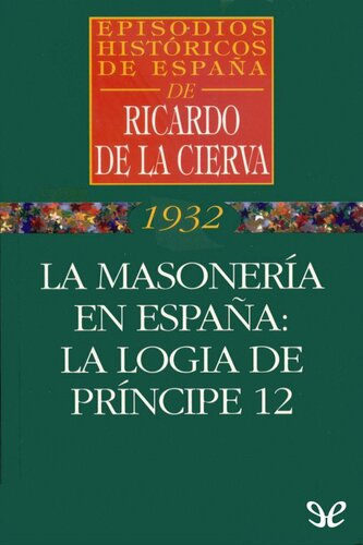 La masonería en España: La logia de Príncipe, 12