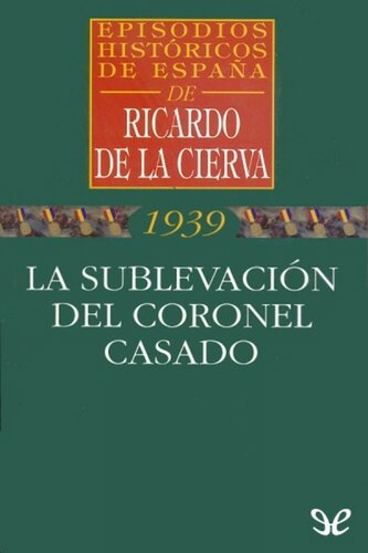 La sublevación del coronel Casado