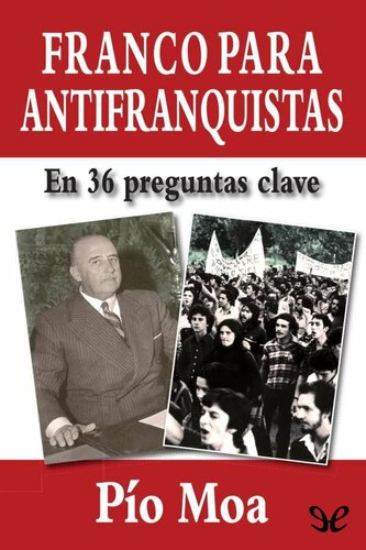 Franco para antifranquistas