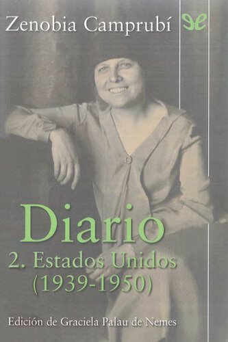 Diario 2. Estados Unidos (1939-1950)